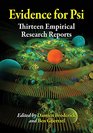 Evidence for Psi Thirteen Empirical Research Reports