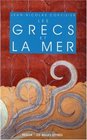 Grecs et la mer