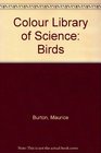 Colour Library of Science Birds