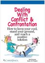 Dealing with Conflict  Confrontation