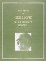 Guillevic ou La serenite gagnee