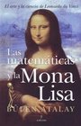 Las matematicas y la mona lisa/ The Mathematics of Mona Lisa