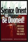 Service Orient or Be Doomed  How Service Orientation Will Change Your Business