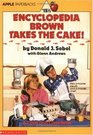Encyclopedia Brown Takes the Cake (Encyclopedia Brown)