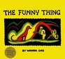 The Funny Thing (Wanda Gag Classics)