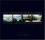 The Thomas Kinkade Story A 20 Year Chronology of the Artist