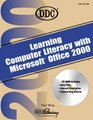 Computer Literacy With Microsoft Office 2000