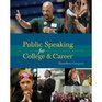 Public Speaking for College  Career Text Only