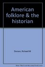 American folklore  the historian