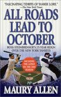 All Roads Lead to October  Boss Steinbrenner's 25Year Reign over the New York Yankees