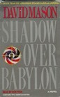 Shadow Over Babylon  A Novel