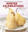 Stonewall Kitchen Winter Celebrations Special Recipes for Family and Friends