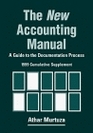 The New Accounting Manual A Guide to the Documentation Process  1999 Cumulative Supplement