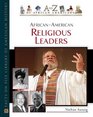AfricanAmerican Religious Leaders