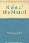 Night of the Mistral