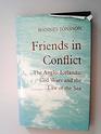 Friends in Conflict