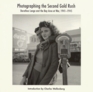 Photographing the 2nd Gold Rush Dorothea Lange and the East Bay at War 19411945