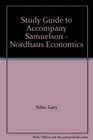 Study Guide to Accompany Samuelson  Nordhaus Economics