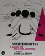 Wordsmith A Guide to College Writing