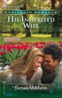 His Inherited Wife (Harlequin Romance, No 3888)