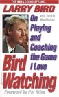 Bird Watching  On Playing and Coaching the Game I Love