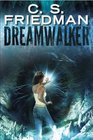 Dreamwalker (Dreamwalker, Bk 1)