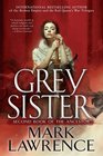 Grey Sister (Book of the Ancestor, Bk 2)
