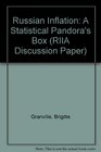 Russian Inflation A Statistical Pandora's Box