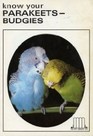 Know Your Parakeets - Budgies
