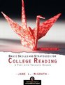 Basic Skills and Strategies for College Reading  A Text with Thematic Reader