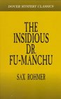 The Insidious Dr FuManchu