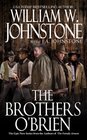 The Brother's O'Brien (Brothers O'Brien, Bk 1)