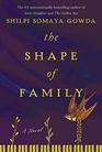 The Shape of Family A Novel