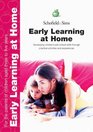 Early Learning at Home A Parent Guide