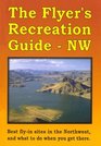 Flyer's Recreation Guide  NW