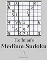 Hoffman's Medium Sudoku 1 250 Fun Puzzles