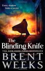 The Blinding Knife (Lightbringer, Bk 2)