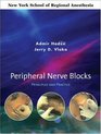 Peripheral Nerve Blocks Principles and Practice