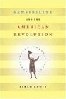 Sensibility and the American Revolution