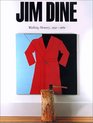 Jim Dine Walking Memory 19591969