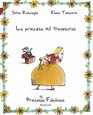 La Princesa mil travesuras/ Princess Of The Thousand Pranks