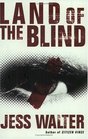 Land of the Blind (Caroline Mabry, Bk 2)