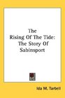 The Rising Of The Tide The Story Of Sabinsport