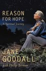Reason for Hope: A Spiritual Journey