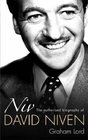 Niv The Authorized Biography of David Niven