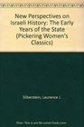 New Perspectives on Israeli History The Early Years of the State