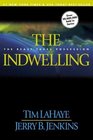 The Indwelling : The Beast Takes Possession (Left Behind, Bk 7)