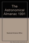 Astronomical Almanac for the Year 1991