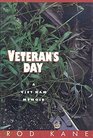 Veteran's Day  A Viet Nam Memoir
