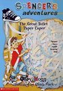 The Great Toilet Paper Caper (Spencer's Adventures)